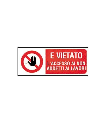 Cartello – V/Acc/Non Ad - Immagine 1