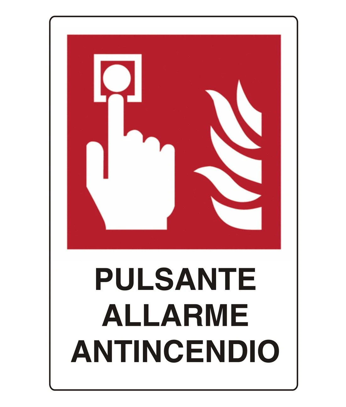 Cartello  pulsante allarme antincendio