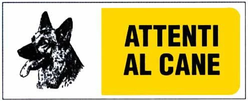 Cartello – Attent/Cane