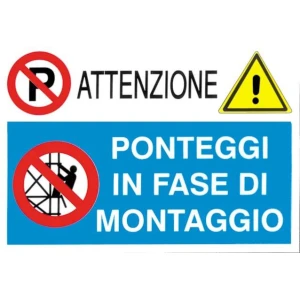 Cartello allestimento ponteggi